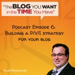 Building a P/V/I strategy for your blog