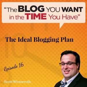 The Ideal Blogging Plan