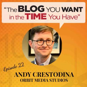 Andy Crestodina of Orbit Media Studios