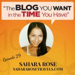 Blogger and world traveler Sahara Rose