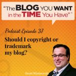 Should I copyright or trademark my blog?