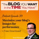 #39 – Maximize your blog’s images for performance