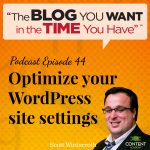 #44 – Optimize your WordPress site settings