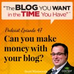 #47 – Can you make money with your blog?
